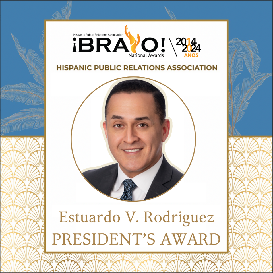 HPRA will recognize Estuardo V. Rodriguez for his work in elevating Hispanic culture and history as the CEO and President of the Friends of the National Museum of the American Latino and Co-Founder of The Raben Group, with the prestigious President’s Awar